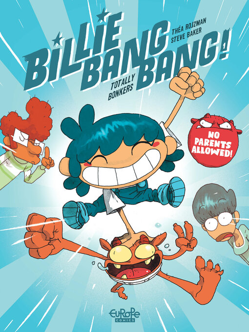 Title details for Billie Bang Bang, Volume 1 by Rojzman Théa - Available